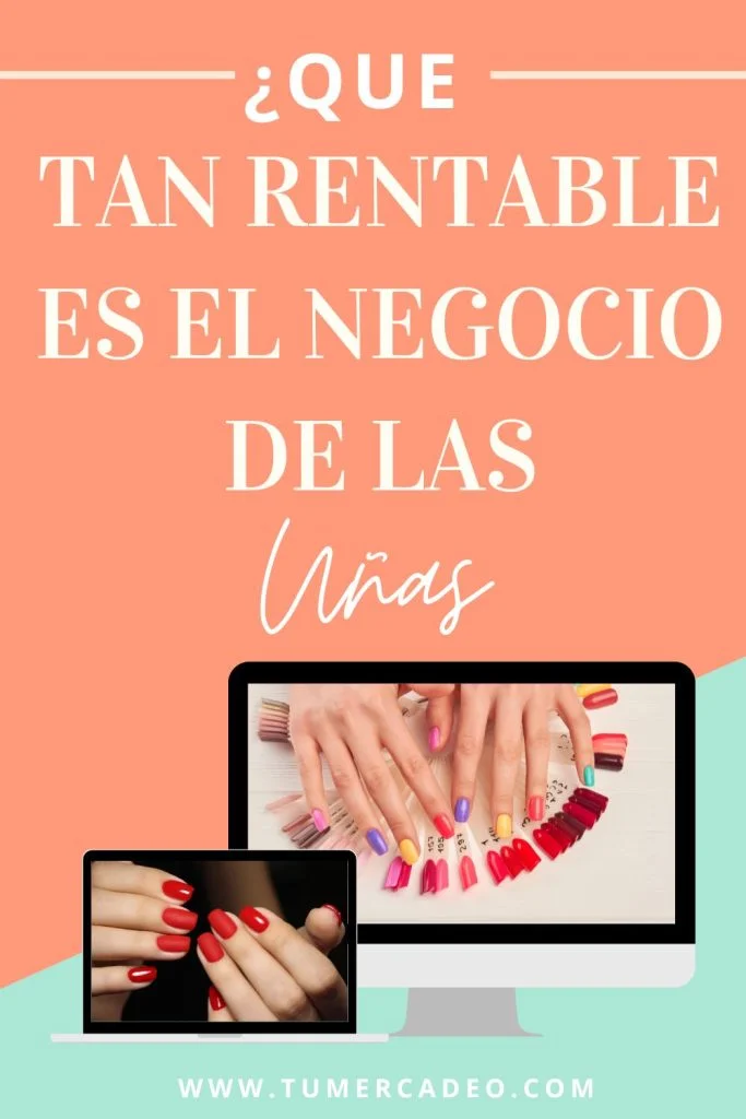 es rentable el negocio de las uñas
